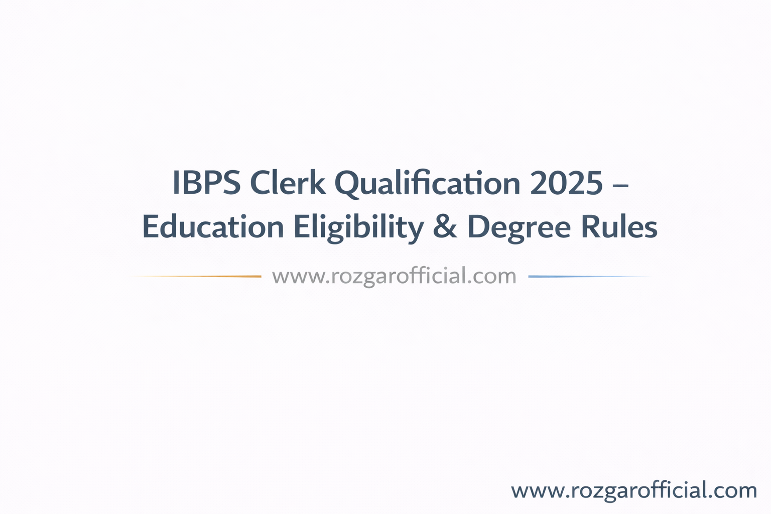 ibps clerk qualification