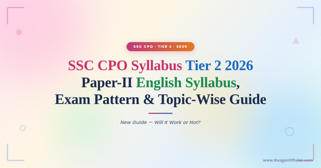 SSC CPO Syllabus Tier 2 rozgarofficial.com rozgar official