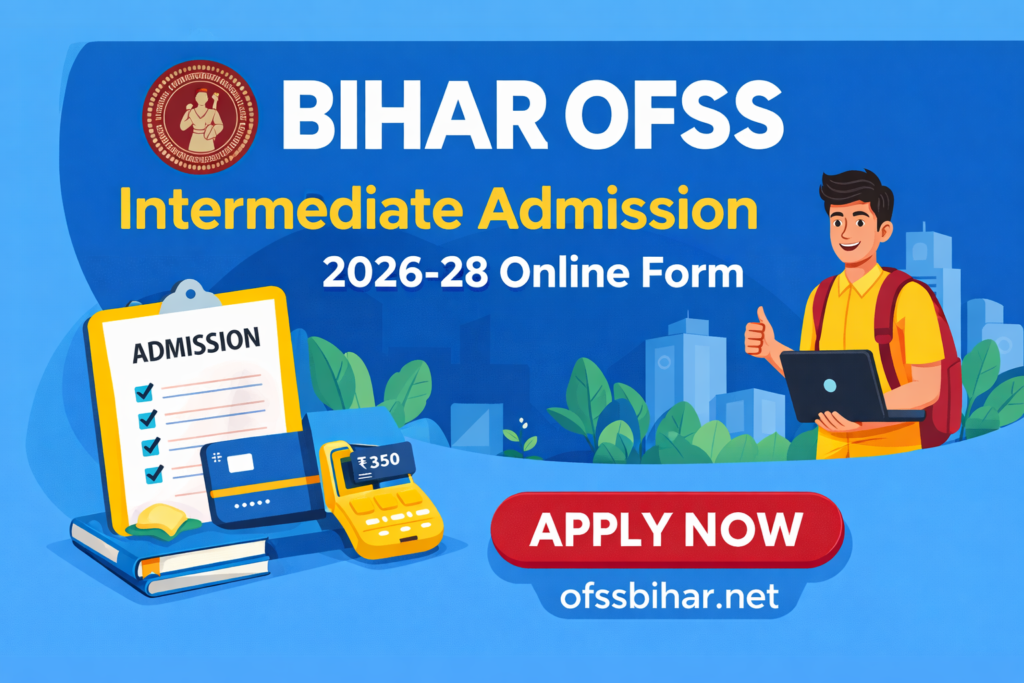 Bihar OFSS Intermediate Admission