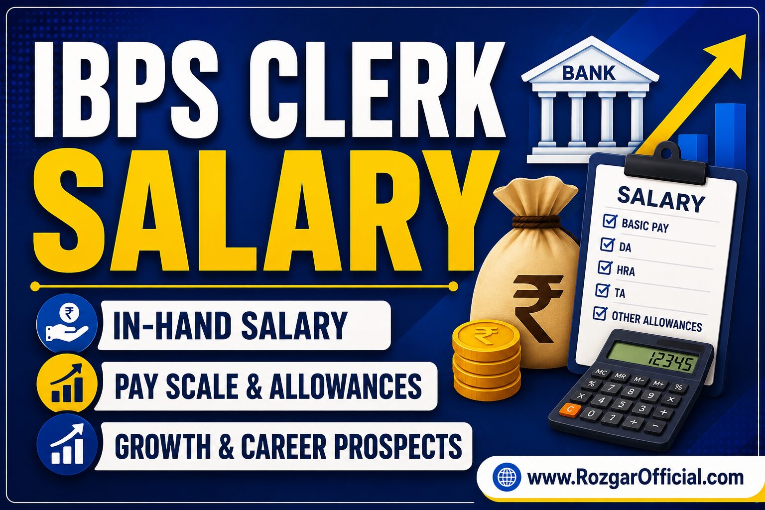 IBPS Clerk Salary, RozgarOfficial.com