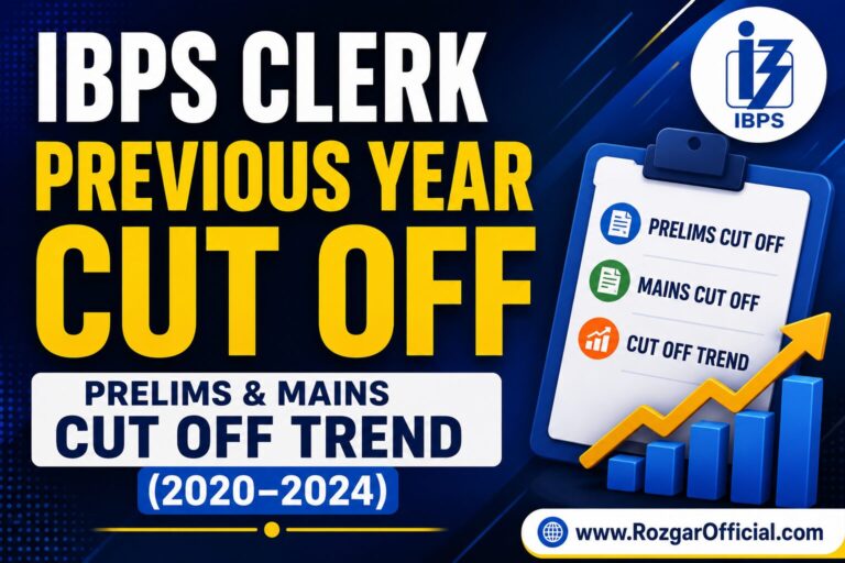 IBPS Clerk Previous Year Cut Off, Rozgarofficial.com