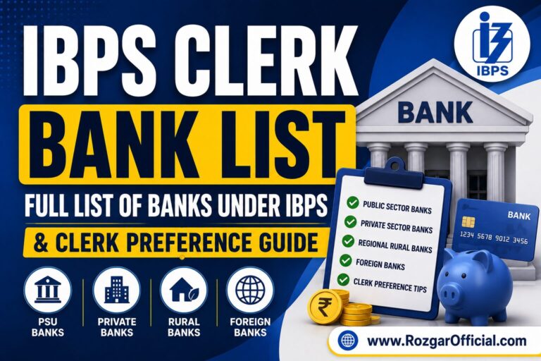 IBPS Bank List – Full List of Banks Under IBPS & Clerk Preference Guide, RozgarOfficial.com