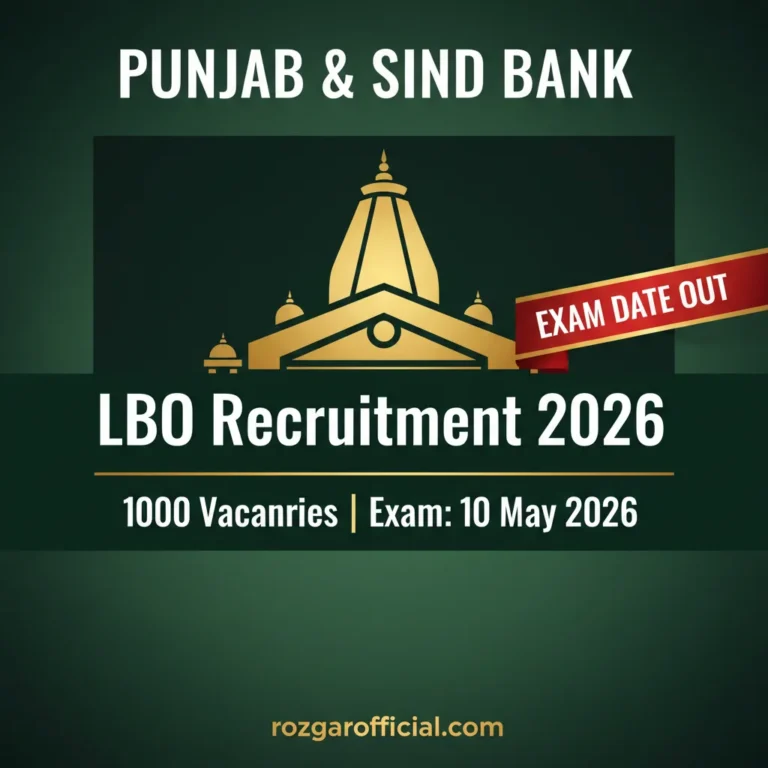 Punjab Sind Bank LBO Exam Date 2026 1000 Vacancies