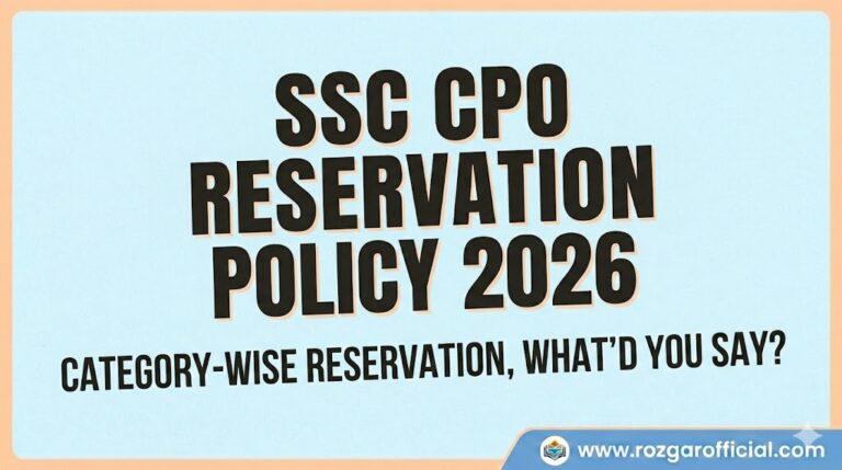 ssc cpo reservation policy 2026, www.rozgarofficial.com