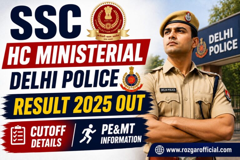SSC HC Ministerial Delhi Police Result 2025, Sarkariresult.com, Rozgarofficial.com