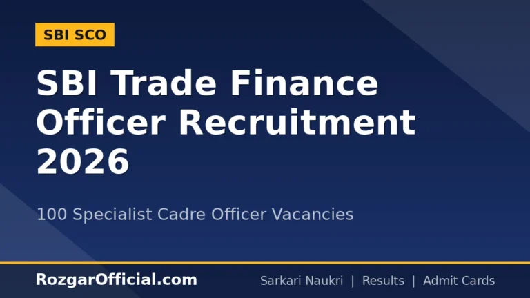 SBI Trade Finance Officer (Specialist Cadre Officer) Recruitment 2026 – 100 Vacancies